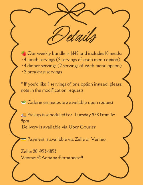 *SOLD OUT* 9.8 MENU - TUESDAY PICKUP/DELIVERY