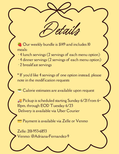 *SOLD OUT* 6.21 MENU - SUNDAY PICKUP/DELIVERY
